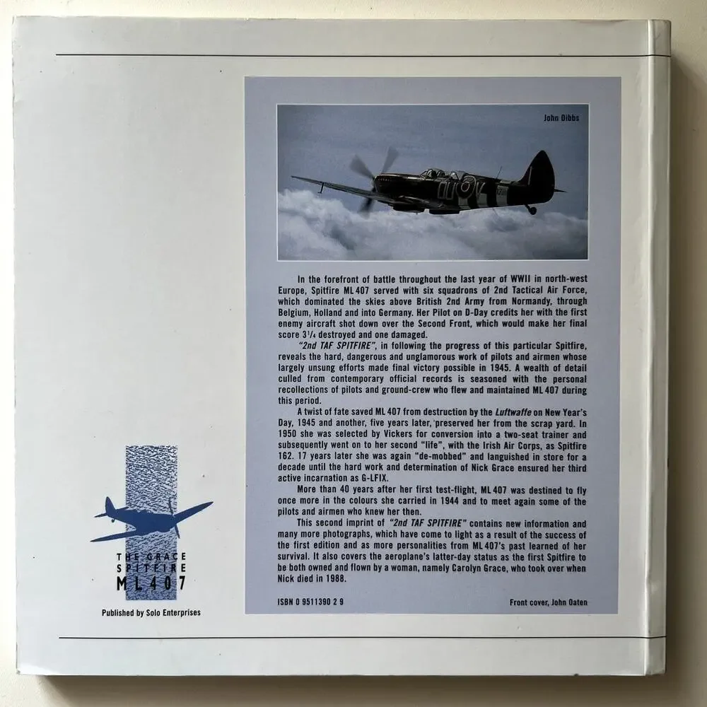 2nd TAF Spitfire The Story Of Spitfire ML 407 Hugh Smallwood Paperback Grace